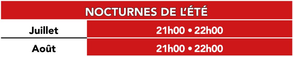 Horaires nocturnes été